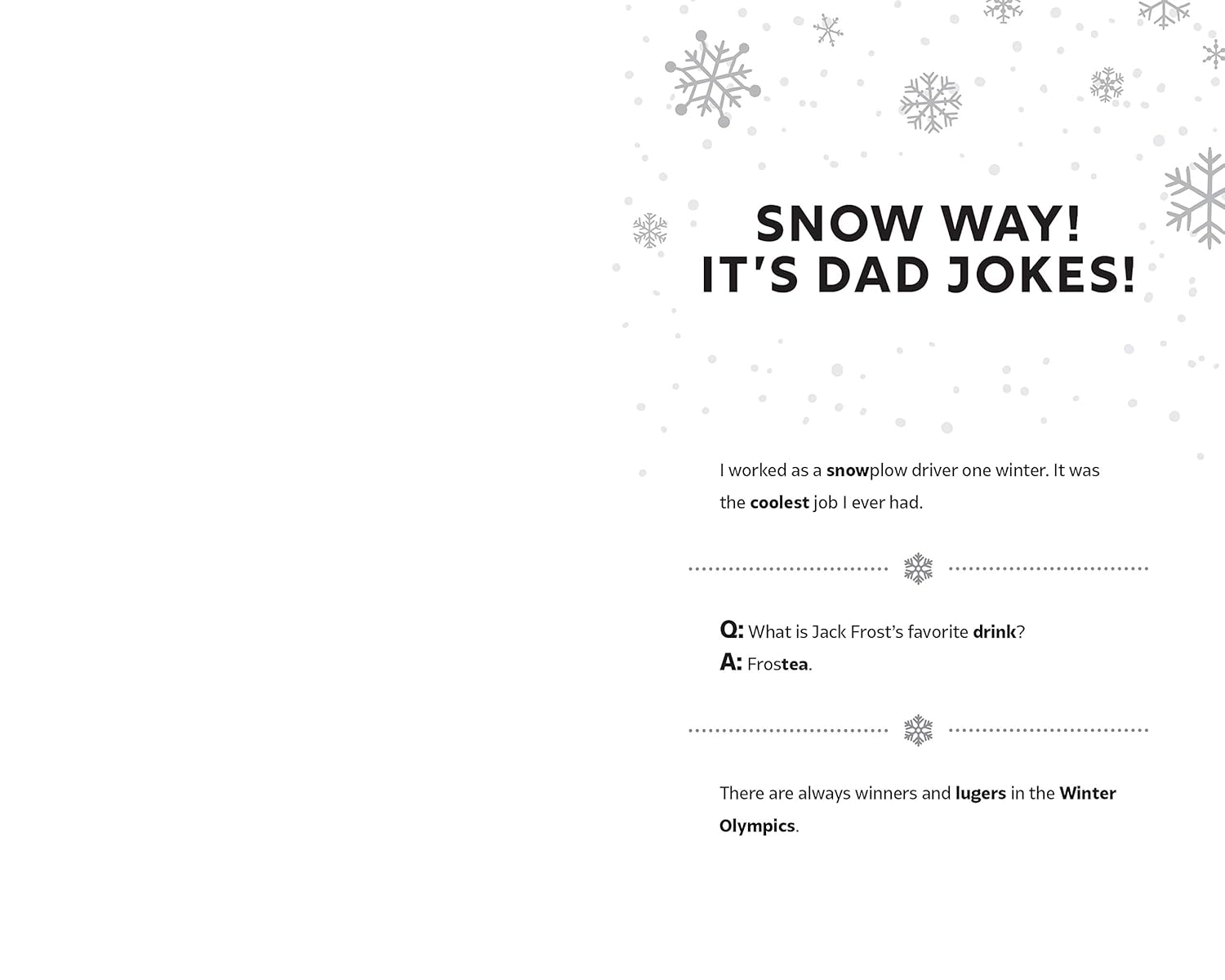 Dad Jokes Holiday Edition: (Funny Christmas Gag Gift or Stocking Stuffer for the Dad Who Has Everything)