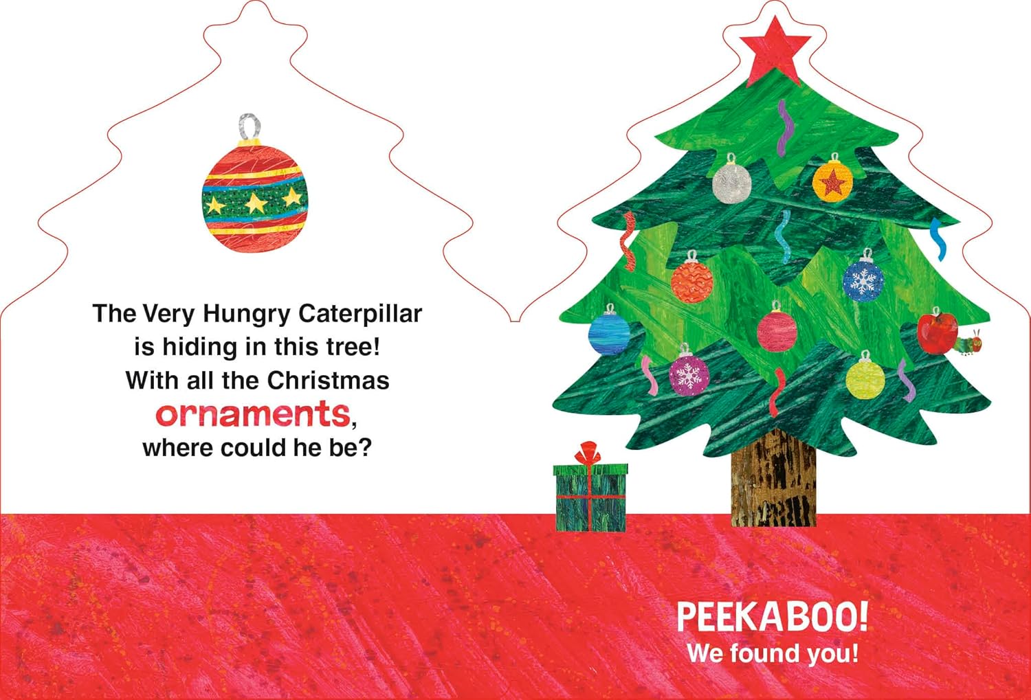 The Very Hungry Caterpillar's Peekaboo Christmas (The World of Eric Carle)