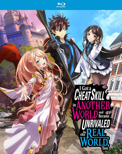 I Got A Cheat Skill In Another World And Became Unrivaled In The Real World, Too - The Complete Season - Blu-ray