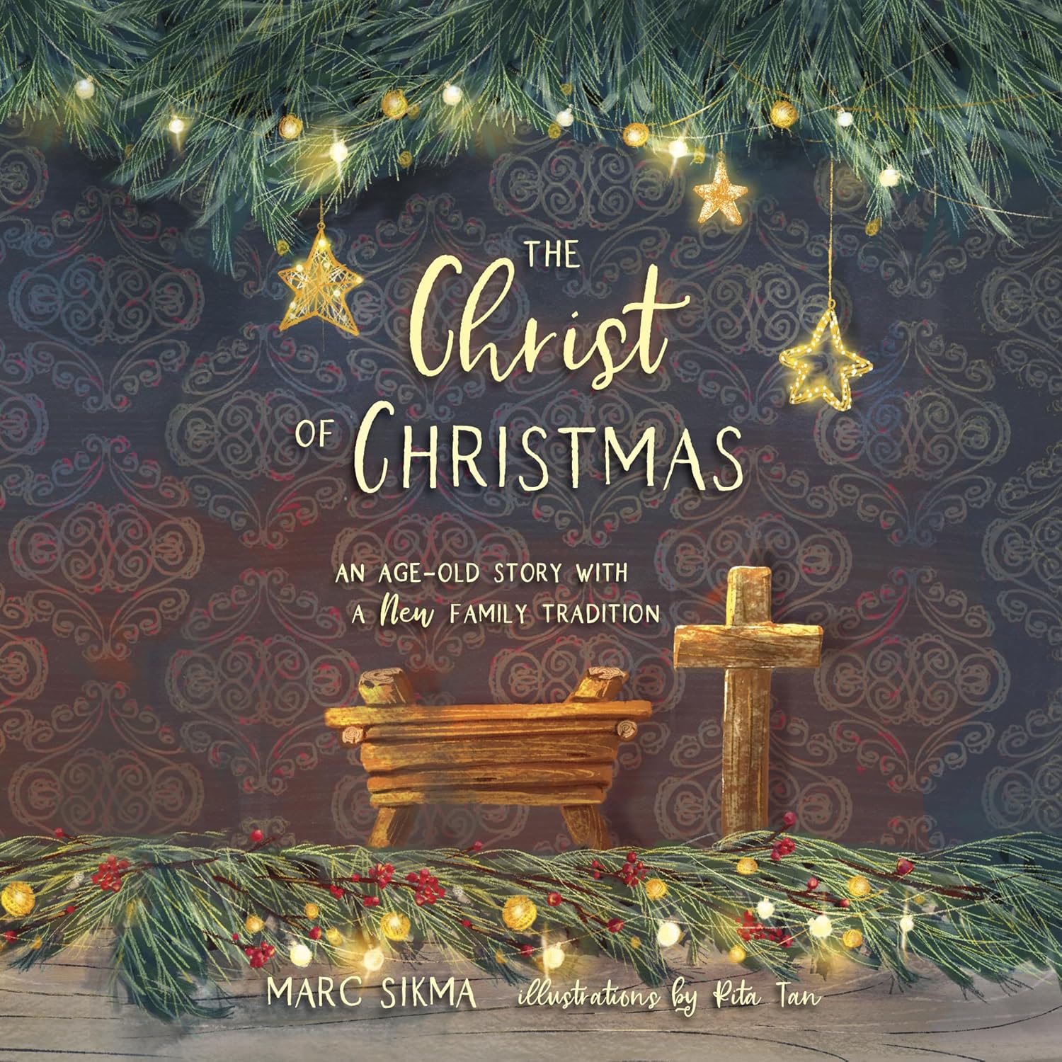 The Christ of Christmas: An Age-old Story with a New Family Tradition